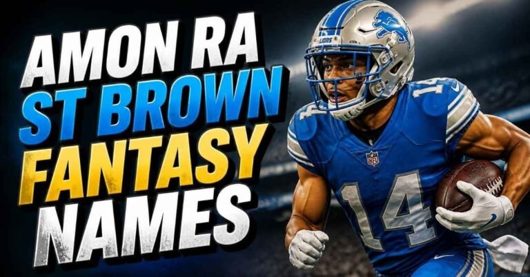 Amon Ra St Brown Fantasy Names