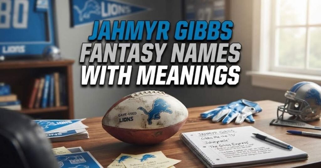 Jahmyr Gibbs Fantasy Names with Meanings