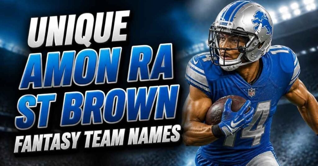 Unique Amon Ra St Brown Fantasy Team Names